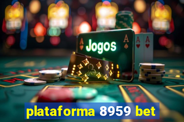 plataforma 8959 bet